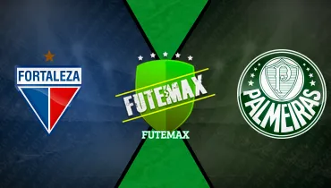 Fortaleza x Palmeiras Fortaleza x Palmeiras