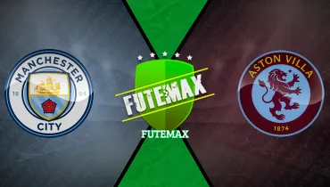 Manchester City x Aston Villa Manchester City x Aston Villa