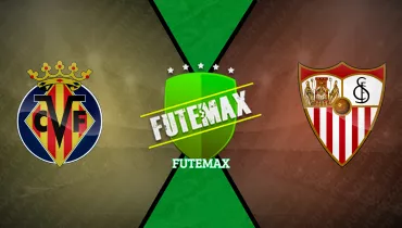 Villarreal x Sevilla Villarreal x Sevilla