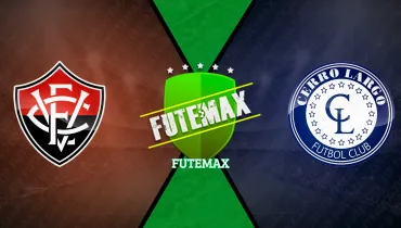Vitória x Cerro Largo Vitória x Cerro Largo