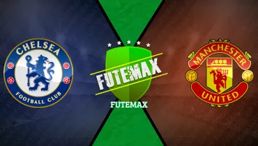 Chelsea x Manchester United Chelsea x Manchester United