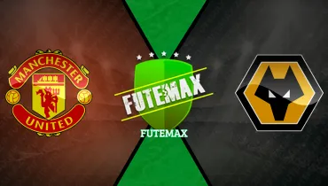 Manchester United x Wolverhampton Manchester United x Wolverhampton